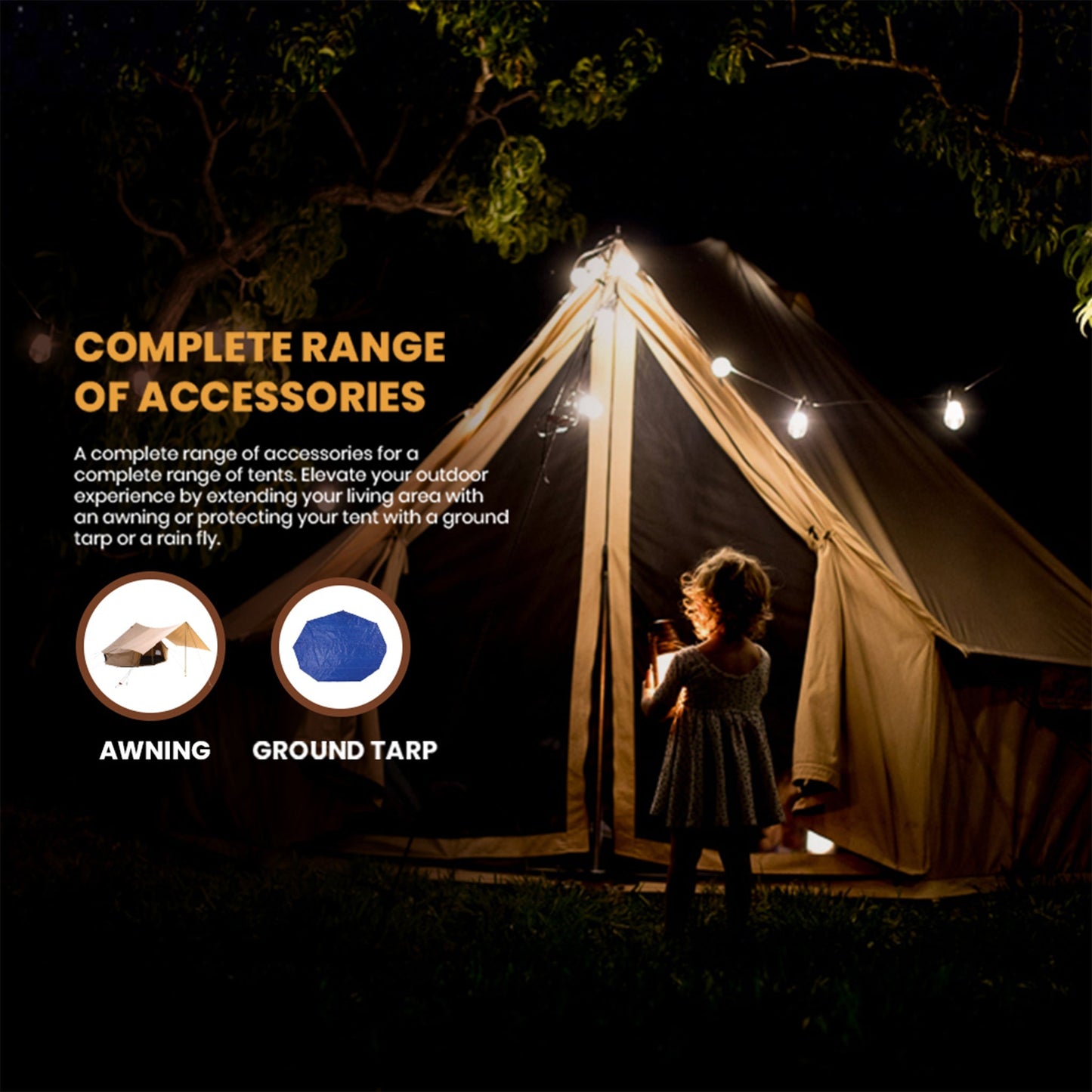 Child standing in front of a tent with text about tent accessories at night.