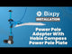 Bixpy Power Pole Adapter (K-1 & J-2 Motors)
