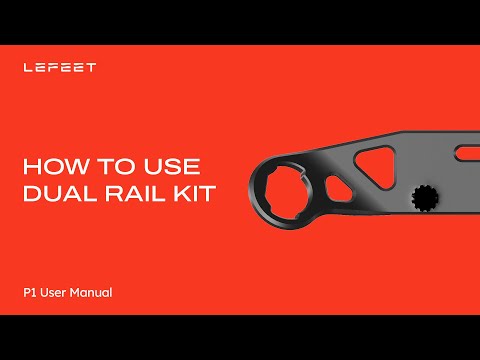 LEFEET P1  / P1 XR Dual Rail Kit